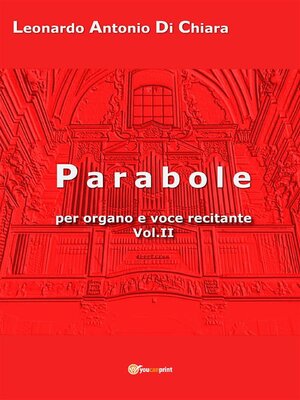 cover image of Parobole per organo e voce recitante VolumeII